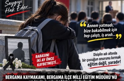 BERGAMA ZÜBEYDE HANIM ORTAOKULU’NDA ÖĞRENCİYE AŞAĞILAMA İDDİASI: EĞİTİM YÖNETİCİLERİ GÖREVE!