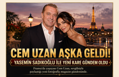 Cem Uzan aşka geldi! Yasemin Sadıkoğlu ile yeni karesi gündem oldu