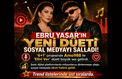 EBRU YAŞAR’DAN YAZA DAMGA VURAN DÜET! “ELİNİ VER” SOSYAL MEDYADA AKIM OLDU