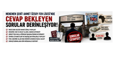 MENEMEN’DE FEN LİSESİ TARTIŞMASI DERİNLEŞİYOR: KAMUOYU BELGELİ VE NET YANIT İSTİYOR