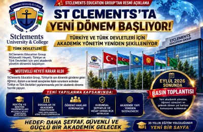 ST CLEMENTS’TA YENİ DÖNEM: TÜRKİYE VE TÜRK DEVLETLERİ İÇİN AKADEMİK YÖNETİM YENİDEN ŞEKİLLENİYOR
