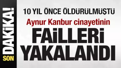 10 yıl önce öldürülmüştü! Mezdeke Grubu üyesi Aynur Kanbur cinayetinin failleri yakalandı!