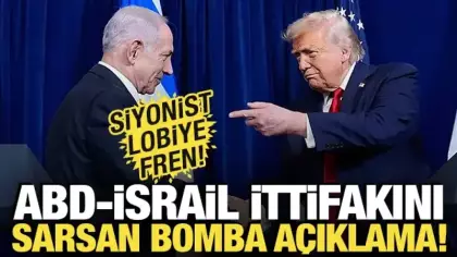 ABD-İsrail ittifakını sarsan bomba açıklama! Siyonist lobiye fren