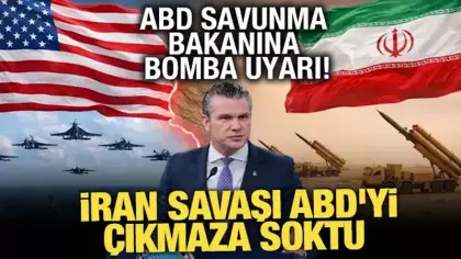 ABD Savunma Bakanına bomba uyarı: İran savaşı ABD'yi çıkmaza soktu
