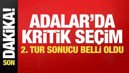 Adalar'da kritik seçim: İlk sonuçlar belli oldu