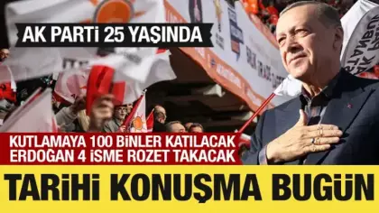 AK Parti 25 yaşında: Cumhurbaşkanı Erdoğan bugün tarihi mesajlar verecek