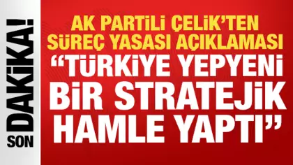 AK Partili Çelik: Terörsüz Türkiye için tarihi bir yasal zemin oluşturuldu