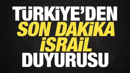 Alçak karar sonrası Türkiye'den son dakika İsrail duyurusu! Tüm dünyaya çağrı