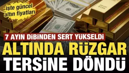 Altında rüzgar tersine döndü: 7 ayın dibinden sert yükseliş!