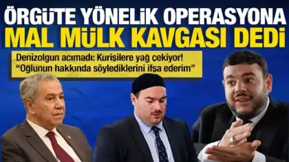 Arınç’ın Kuriş hakkındaki ifadelerine Denizolgun’dan sert yanı geldi: Mal kavgası değil