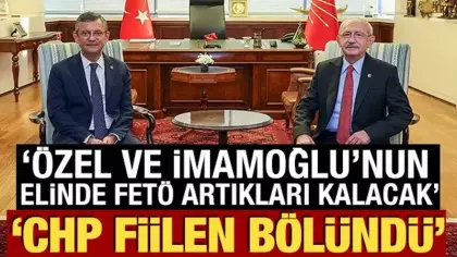 Aydın Ünal CHP'deki bölünmeyi yazdı: Özel ve İmamoğlu'nun elinde FETÖ artıkları kalacak
