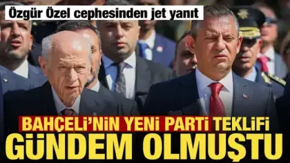 Bahçeli'nin yeni parti teklifine Özgür Özel cephesinden yanıt!