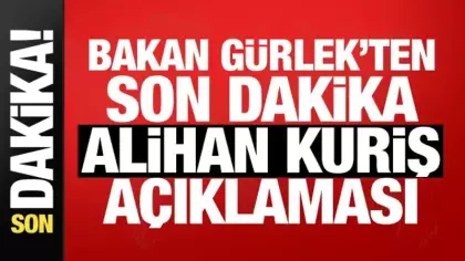 Bakan Gürlek’ten Alihan Kuriş açıklaması: Gerekli adımlar atılacak