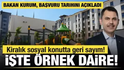 Bakan Kurum örnek daireyi paylaştı: İstanbul’da kiralık sosyal konut başvuruları başlıyor!