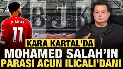Beşiktaş'ta Mohamed Salah'ın parası Acun Ilıcalı'dan!