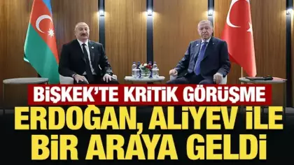 Bişkek'te kritik görüşme: Cumhurbaşkanı Erdoğan, Aliyev ile bir araya geldi