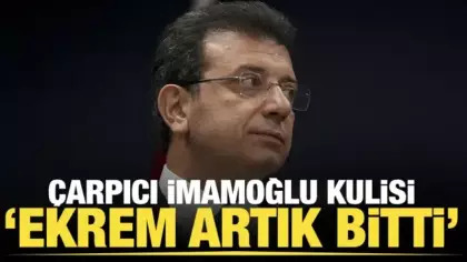 Çarpıcı İmamoğlu kulisi: Çözülmeler başladı, Ekrem artık bitti