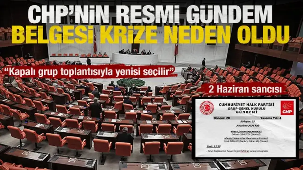 CHP'de mutlak butlan sancısı: 2 Haziran’da Meclis'te gerçekleşecek grup toplantısı krizi