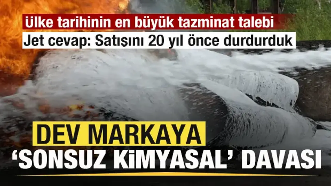 Dev markaya 'sonsuz kimyasallar' davası! Ülke tarihine geçen tazminat