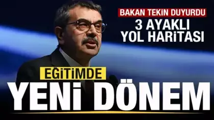 Eğitimde yeni dönem başlıyor! Bakan Tekin duyurdu! 3 ayaklı yol haritası