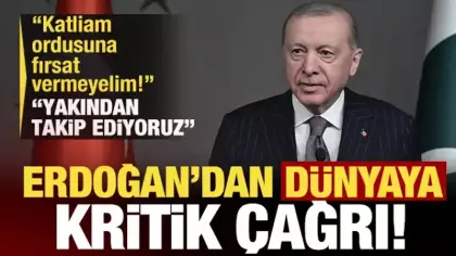 Erdoğan'dan İsrail'e sert tepki: Fırsat verilmemeli, bölgeyi kan kokusuna boğuyor!