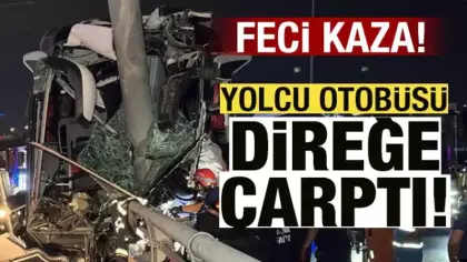 Feci kaza: Yolcu otobüsü direğe çarptı!