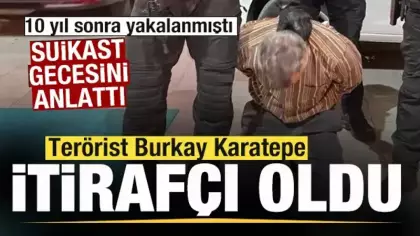 FETÖ'cü hain Burkay Karatepe itirafçı oldu! Suikast gecesini anlattı