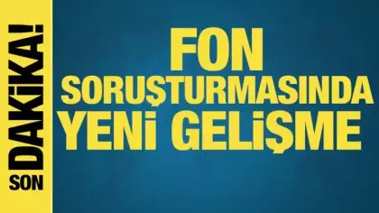 Fon soruşturmasında İsviçre'ye 15 milyon dolar ve 25 milyon euroluk transferler yapılmış