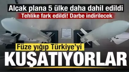 Füze yığıp Türkiye'yi kuşatıyorlar! Plana 5 ülke daha dahil edildi! Çelik Kubbe durduracak