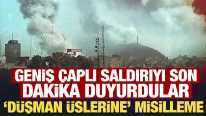 Geniş çaplı saldırıyı son dakika duyurdular: İran ordusundan misilleme!