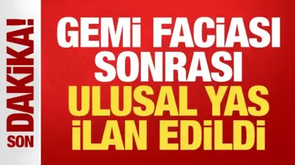 Girne'deki gemi faciası sonrası KKTC'de 3 günlük ulusal yas ilan edildi!