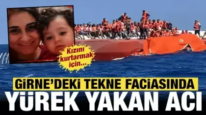 Girne'deki tekne faciasında yürek yakan acı: Kızını kurtarmak için...