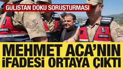 Gülistan Doku soruşturması: Mehmet Aca’nın ifadesi ortaya çıktı