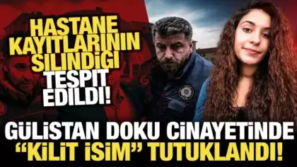 Gülistan Doku soruşturmasında yeni gelişme: Kritik isim tutuklandı!