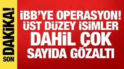 İBB'nin yönetici kadrosuna operasyon! Çok sayıda gözaltı