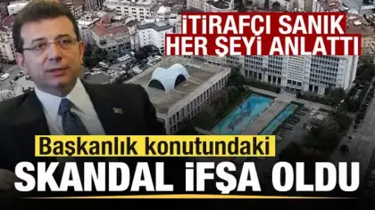 İmamoğlu davasında başkanlık konutundaki skandal ifşa oldu