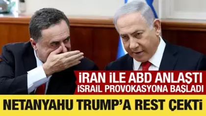 İran ile ABD anlaştı: İsrail provokasyona başladı