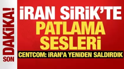 İran: Sirik'te patlama sesleri duyuldu