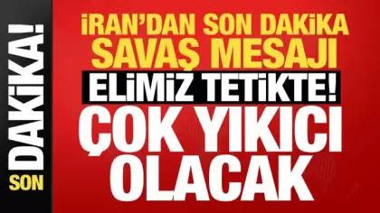 İran’dan ABD ve İsrail’e savaş mesajı: Yıkıcı ve kesin olacak...
