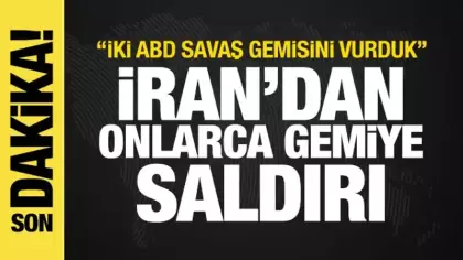 İran'dan Hürmüz'de misilleme: Onlarca gemiye saldırı! İki ABD gemisi vuruldu