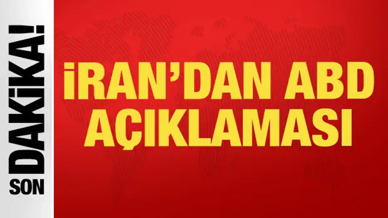 İran'dan son dakika ABD ile anlaşma açıklaması!