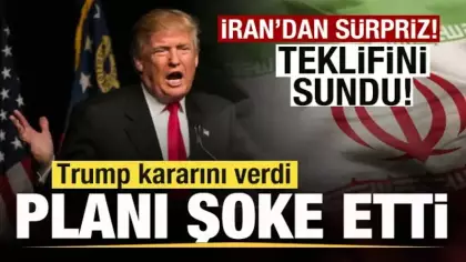 İran'dan sürpriz! Teklifini duyurdu! Trump kararını verdi! Planı şoke etti