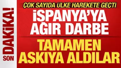 İspanya'ya ağır darbe! Krizi fırsat bilip askıya aldılar! Çok sayıda ülke harekete geçti