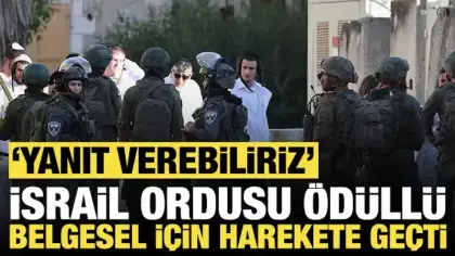 İsrail ordusu ödüllü belgesel için harekete geçti: 'Yanıt verebiliriz'