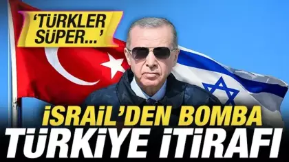İsrail'den bomba Türkiye itirafı: Erdoğan Türkleri süper güce...