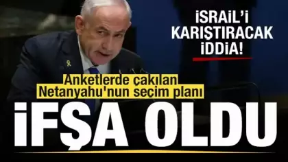 İsrail'i karıştıracak iddia! Anketlerde çakılan Netanyahu'nun seçim planı ifşa  oldu