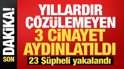 İstanbul, Mardin ve Manisa’da 3 faili meçhul cinayet aydınlatıldı
