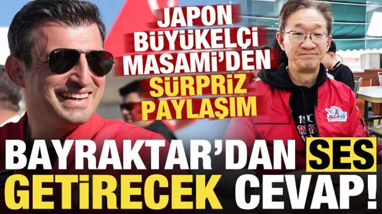 Japon Büyükelçi Masami'nin sürpriz paylaşımına Bayraktar'dan ses getirecek cevap!