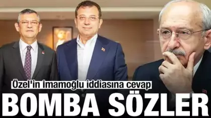 Kılıçdaroğlu'ndan Özel'in İmamoğlu iddiasına yalanlama