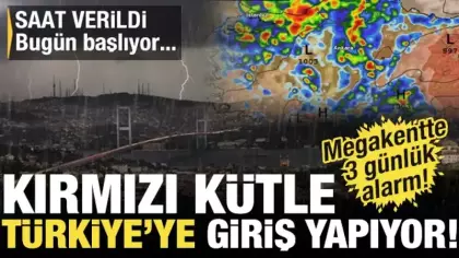 Kırmızı kütle İstanbul'a giriş yapıyor! Bugün öğleden sonraya dikkat: Günlerce sürecek